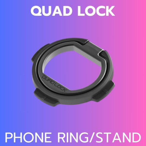 Quad Lock Phone Ring/Stand ที่จับและขาตั้ง